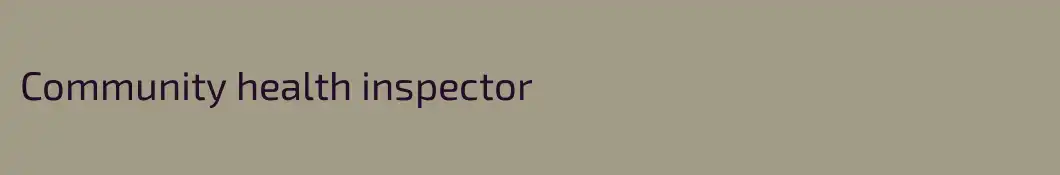 Community health inspector 